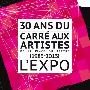 exposition 30 ans du Carré aux artistes